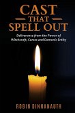 Cast that Spell Out