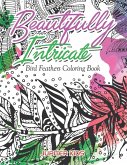 Beautifully Intricate Bird Feathers Coloring Book Beautifully Intricate Bird Feathers Coloring Book