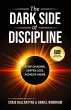 The Dark Side of Discipline - Bild 1