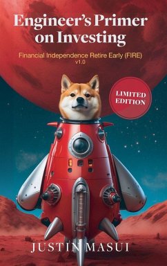 Engineer's Primer on Investing - Masui, Justin Engineer's Primer on Investing - Masui, Justin