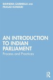 An Introduction to Indian Parliament An Introduction to Indian Parliament