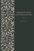 Repentance and the Fathers of the Church