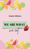 We are What we Eat