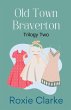 Old Town Braverton Trilogy Two - Bild 1