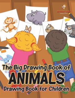 The Big Drawing Book of Animals The Big Drawing Book of Animals