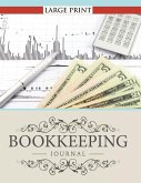 Bookkeeping Journal Large Print