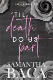 'Til Death Do Us Part (Special Edition) 'Til Death Do Us Part (Special Edition)