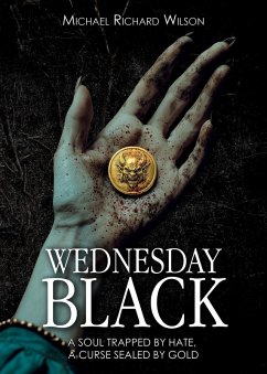 Wednesday Black - Wilson, Michael Richard