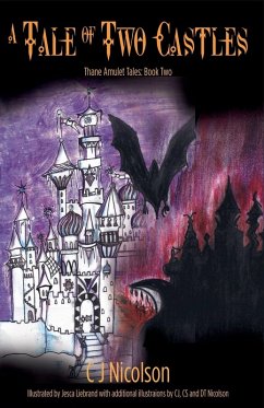 A Tale of Two Castles - Nicolson, Cj A Tale of Two Castles - Nicolson, Cj