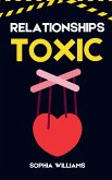 Relationships Toxic Relationships Toxic