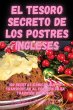 El Tesoro Secreto de los Postres... - Bild 1