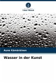 Wasser in der Kunst Wasser in der Kunst