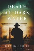 Death at Dark Water Death at Dark Water