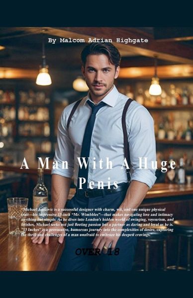 A Man With A Huge Penis A Man With A Huge Penis