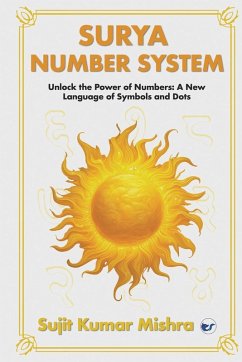 Surya Script Number System - Mishra, Sujit Kumar