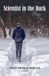 Scientist in the Dark - Bild 1