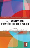 AI, Analytics and Strategic Decision-Making