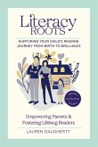 Literacy Roots