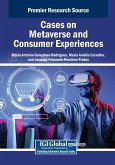 Cases on Metaverse and Consumer Experiences