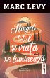 Stinge¿i totul ¿i via¿a se lumineaza... - Bild 1