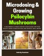 Microdosing & Growing Psilocybin... - Bild 1