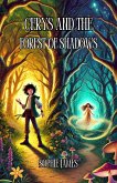 Cerys and the Forest of Shadows (eBook, ePUB) Cerys and the Forest of Shadows (eBook, ePUB)