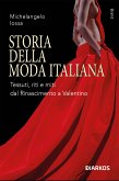 Storia della moda italiana (eBook, ePUB)