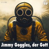 Jimmy Goggles, der Gott (MP3-Download) Jimmy Goggles, der Gott (MP3-Download)
