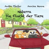Naterra - Die Flucht der Tiere (MP3-Download) Naterra - Die Flucht der Tiere (MP3-Download)