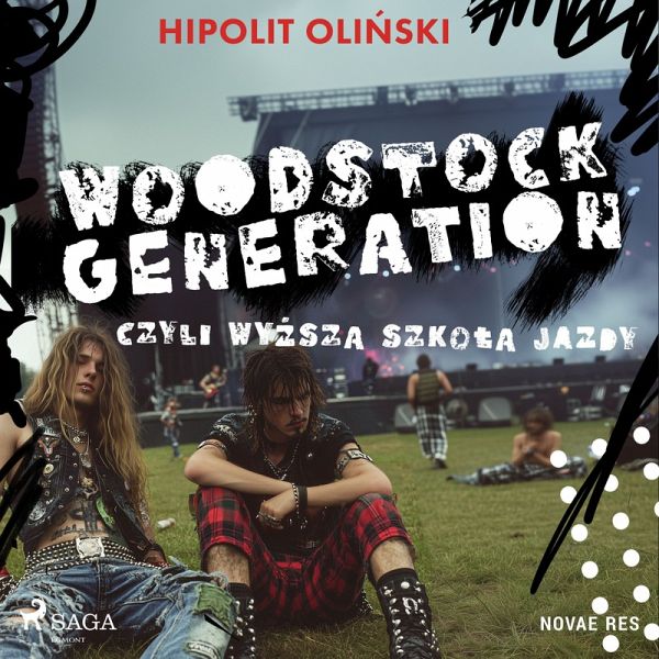 Woodstock Generation, czyli Wyższa Szkoła Jazdy (MP3-Download) Woodstock Generation, czyli Wyższa Szkoła Jazdy (MP3-Download)