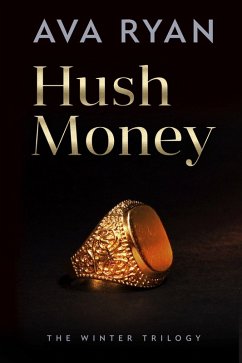 Hush Money (The Winter Trilogy, #2) (eBook, ePUB) Cover Hush Money (The Winter Trilogy, #2) (eBook, ePUB)