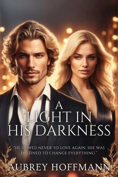 Cover A Light in His Darkness (eBook, ePUB)