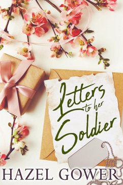 Cover Letters to Her Solider (eBook, ePUB)