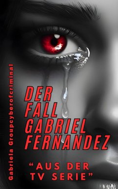 Cover Der Fall Gabriel Fernandez (eBook, ePUB)