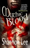 Mythic Blood (eBook, ePUB) Mythic Blood (eBook, ePUB)
