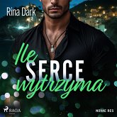 Ile serce wytrzyma (MP3-Download) Ile serce wytrzyma (MP3-Download)