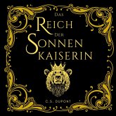 Das Reich der Sonnenkaiserin (MP3-Download) Das Reich der Sonnenkaiserin (MP3-Download)