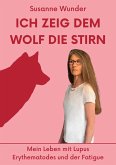 Ich zeig dem Wolf die Stirn (eBook, ePUB)