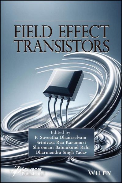 Field Effect Transistors (eBook, PDF) Field Effect Transistors (eBook, PDF)