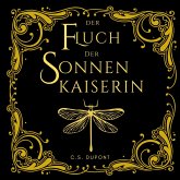 Der Fluch der Sonnenkaiserin (MP3-Download) Der Fluch der Sonnenkaiserin (MP3-Download)