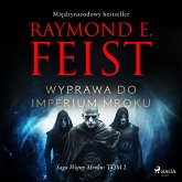Saga Wojny Mroku. Tom 2. Wyprawa do imperium mroku (MP3-Download) Saga Wojny Mroku. Tom 2. Wyprawa do imperium mroku (MP3-Download)