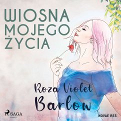 Wiosna mojego życia (MP3-Download) - Barlow, Roza Violet
