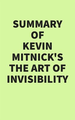 Cover Summary of Kevin Mitnick's The Art of Invisibility (eBook, ePUB)