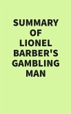 Summary of Lionel Barber's Gambling Man (eBook, ePUB)