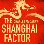 The Shanghai Factor (MP3-Download)
