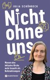Nicht ohne uns (eBook, ePUB) Nicht ohne uns (eBook, ePUB)