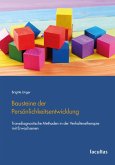 Bausteine der Persönlichkeitsentwicklung (eBook, PDF) Bausteine der Persönlichkeitsentwicklung (eBook, PDF)