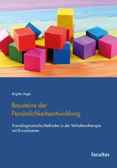 Bausteine der Persönlichkeitsentwicklung (eBook, PDF) - Unger, Brigitte