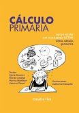Cálculo Primaria (eBook, ePUB) Cálculo Primaria (eBook, ePUB)