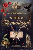 Write a Romantasy (eBook, ePUB) Write a Romantasy (eBook, ePUB)